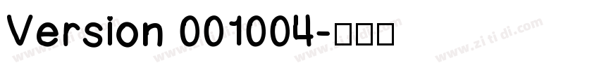 Version 001004字体转换